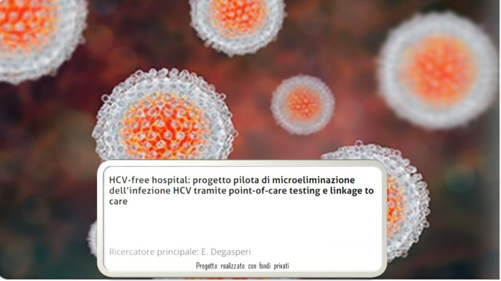 Hcv-Free Hospital: progetto pilota di microeliminazione dell’infezione hcv tramite point-of-care testing e linkage to care